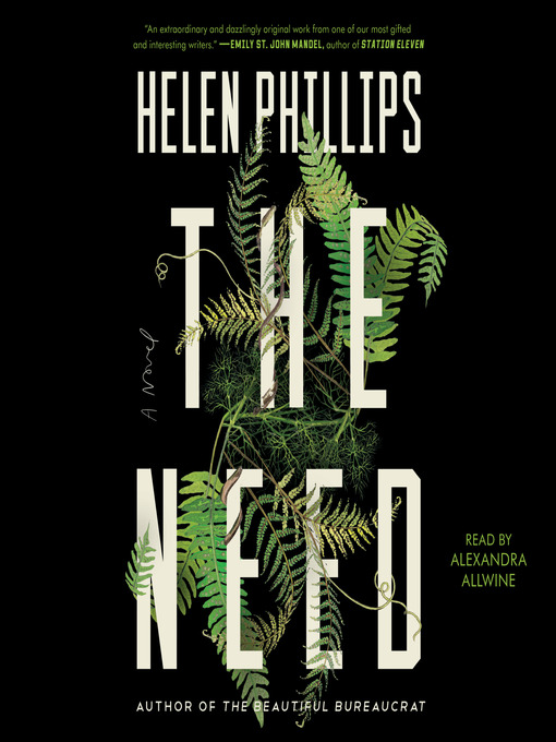 Title details for The Need by Helen Phillips - Wait list